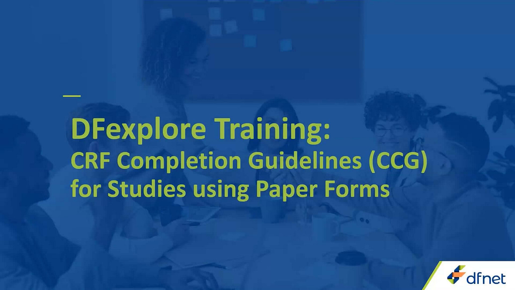 CRF Completion Guidelines for Paper Forms_DFnet v.1 – Vimeo thumbnail